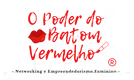 O Poder do Batom Vermelho